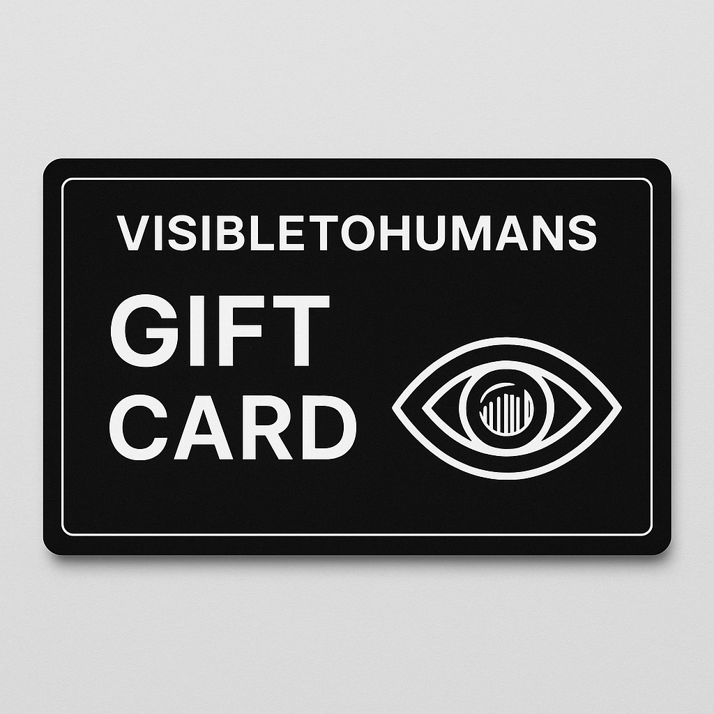 Gift card from 'VisibleToHumans' with a black background and white text and eye symbol.